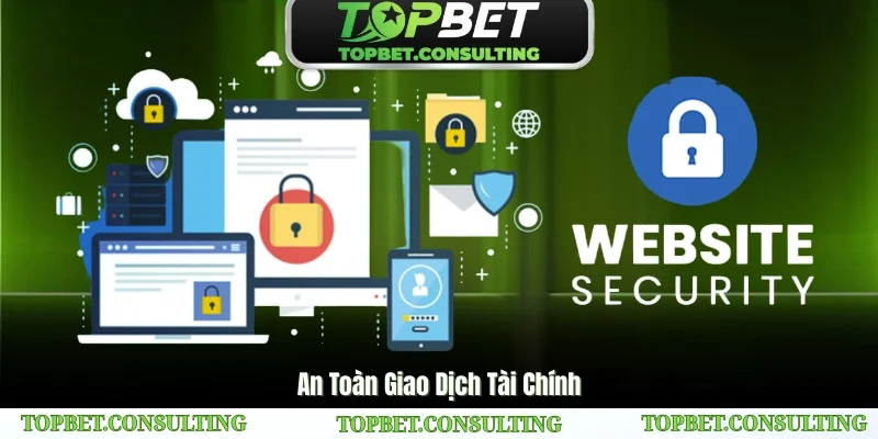 Chính sách bảo mật TOPBET: Đảm bảo an toàn cho mọi giao dịch tài chính.