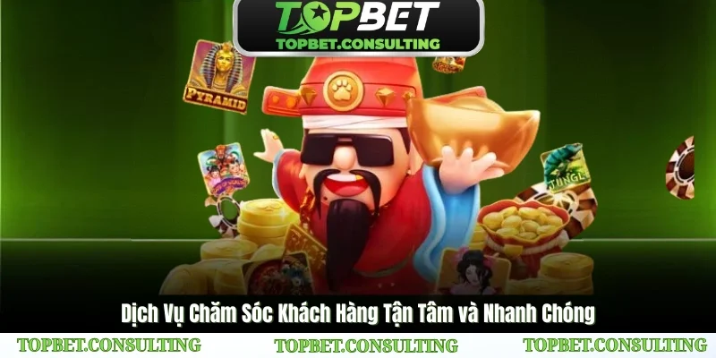 TOPBET là một địa chỉ chơi nổ hũ uy tín