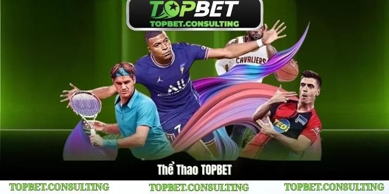 Thể Thao TOPBET